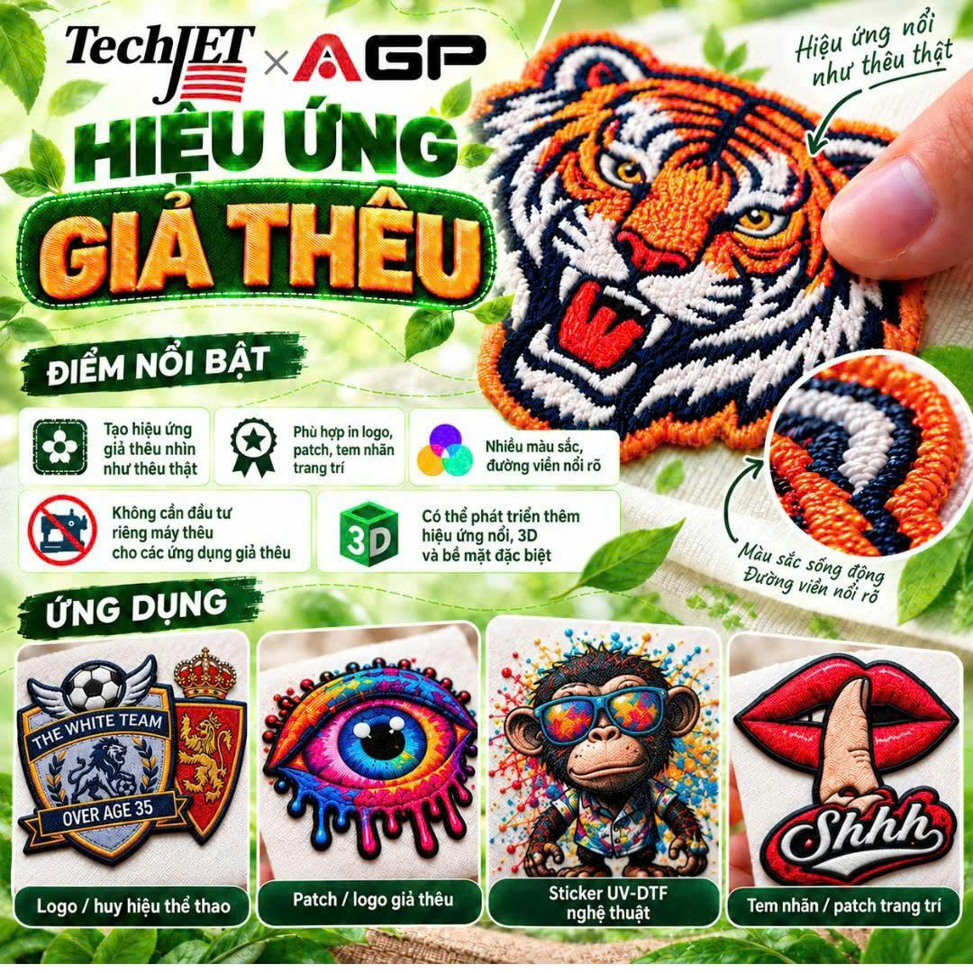 Giải pháp in UV giả thêu 3D độc đáo TechJET và AGP